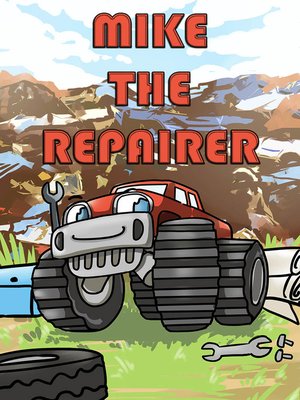 cover image of Mike the Repairer